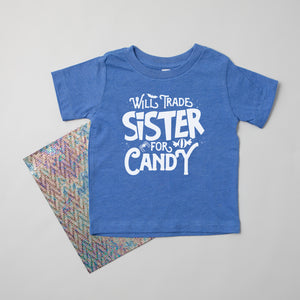 "Will Trade Sister/Brother For Candy" Kids Halloween T-shirt