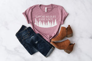 "Support Wildlife, Raise Boys" Boy Mom T-Shirt