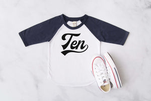 "Ten" 10th Birthday Baseball Raglan