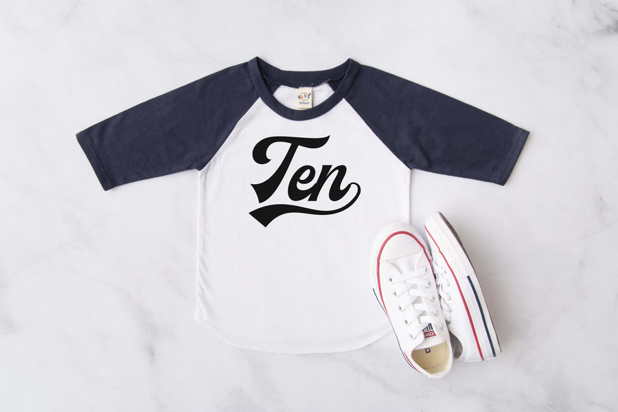 "Ten" 10th Birthday Baseball Raglan